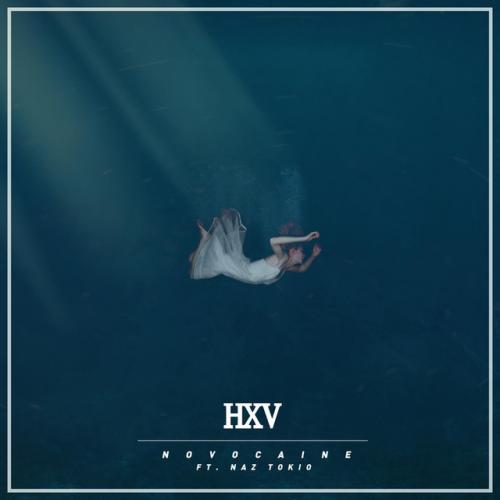 HXV feat. Naz Tokio - Novocaine (рингтон)