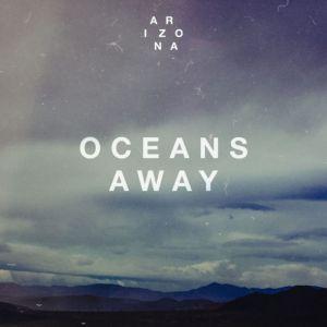 ARIZONA - Oceans Away (Sam Feldt Remix)