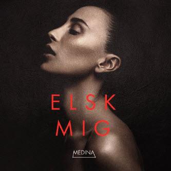 Medina - Elsk Mig (Hedegaard Remix)