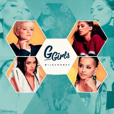 Milk & Honey - G Girls