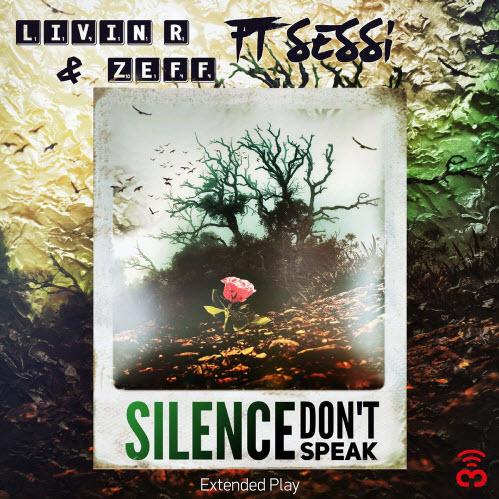 Livin R & Zeff feat. Sessi - Silence (Don t Speak) (Radio Edit)