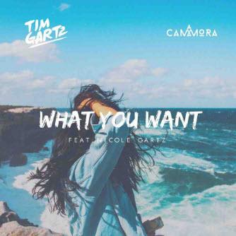 Tim Gartz & Cammora feat. Nicole Gartz - What You Want