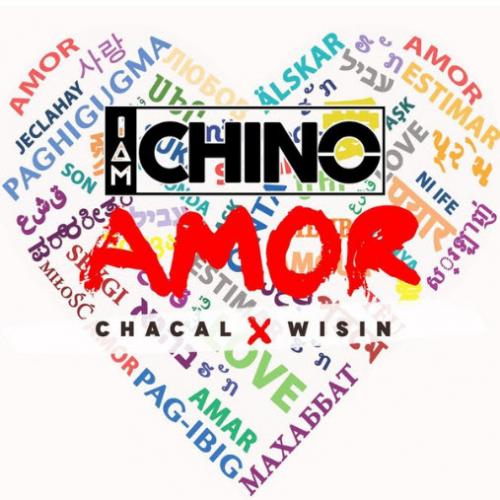 IAmChino feat. Chacal & Wisin - Amor
