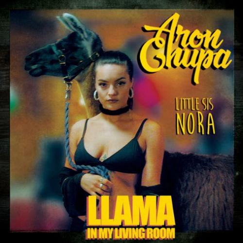 AronChupa feat. Little Sis Nora - Llama In My Living Room