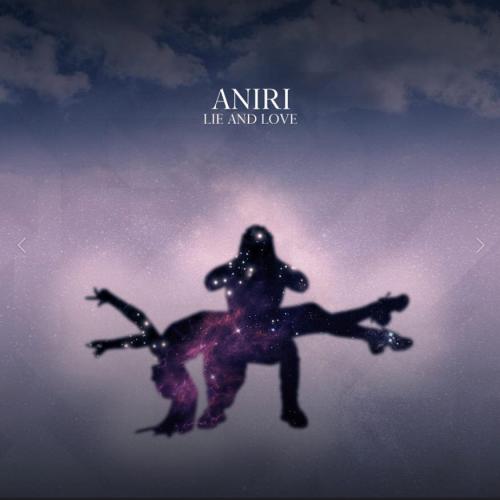 Aniri - Lie And Love