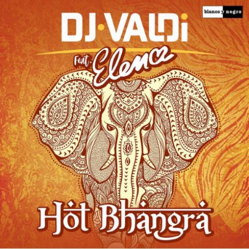 Hot Bhangra - DJ Valdi feat. Elena