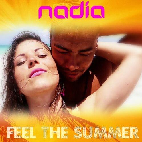 Nadia - Feel The Summer (Radio Edit)
