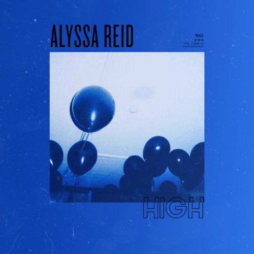 High - Alyssa Reid