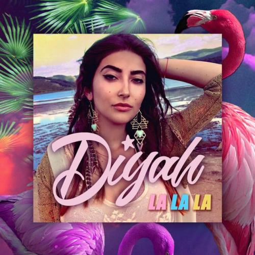 La La La - Diyah