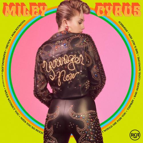 Younger Now - Miley Cyrus
