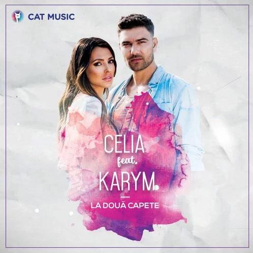 Celia feat. Karym - La Doua Capete
