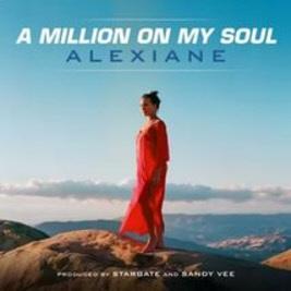 Alexiane - A Million on My Soul (рингтон)
