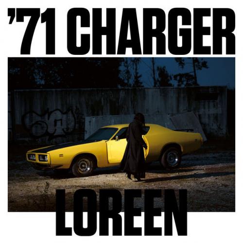 71 Charger - Loreen