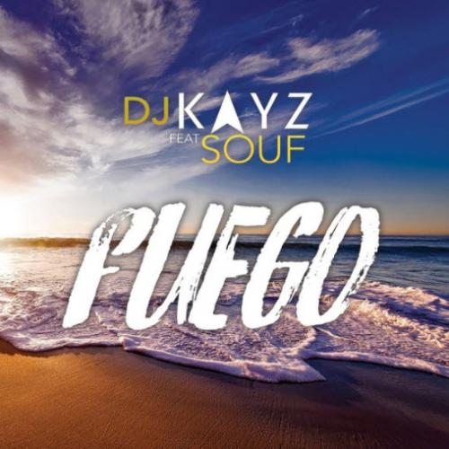 Fuego - DJ Kayz feat. Souf