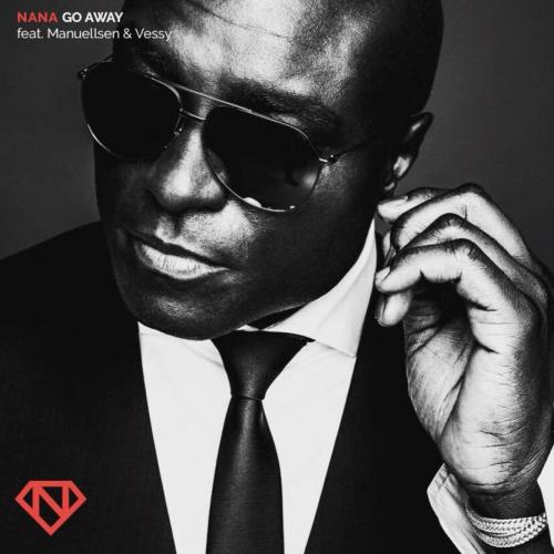 Nana feat. Manuellsen & Vessy - Go Away