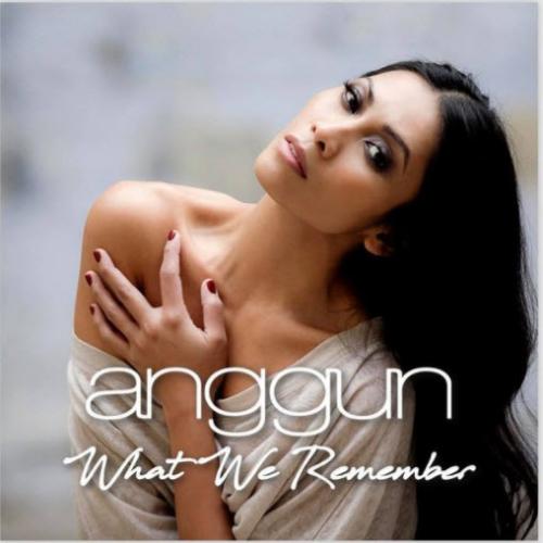What We Remember - Anggun