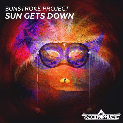 Sun Gets Down - Sunstroke Project