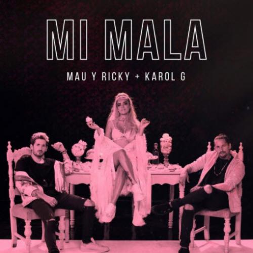 Mau & Ricky & Karol G - Mi Mala