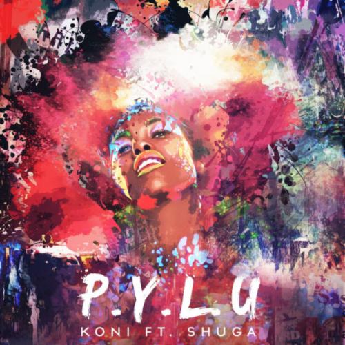 Koni feat. Shuga - P.Y.L.U.