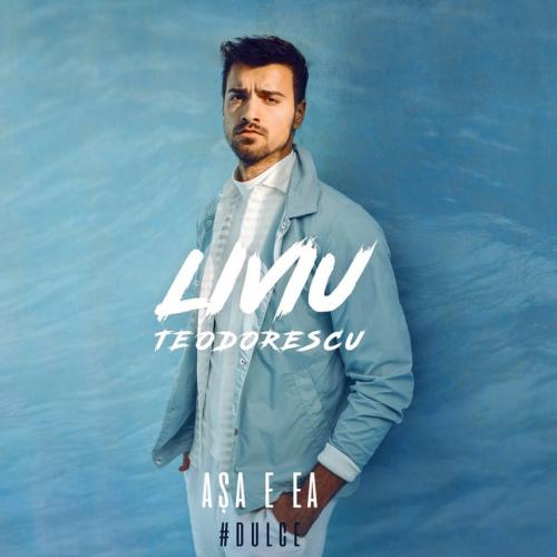 Asa E Ea #Dulce - Liviu Teodorescu
