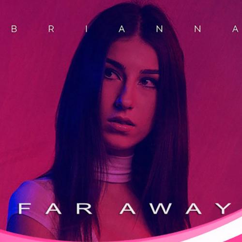 Far Away - Brianna