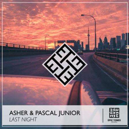 Last Night - Asher & Pascal Junior