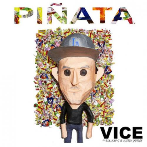 Vice feat. BIA, Kap G & Justin Quiles - Pinata