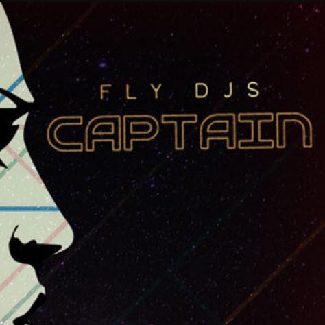 Fly DJs - Captain