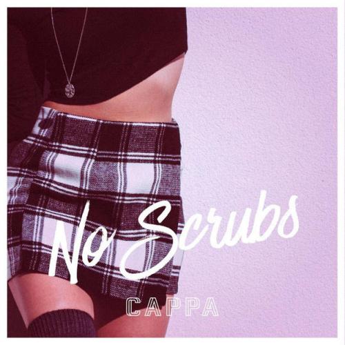 Cappa feat. Jon Santana - No Scrubs