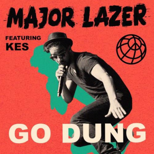 Major Lazer feat. Kes - Go Dung
