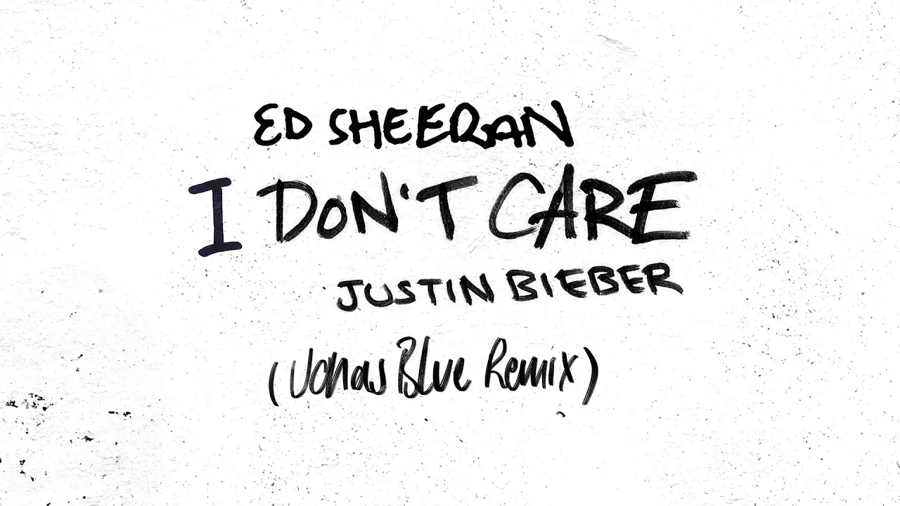 I Don't Care (Jonas Blue Remix)