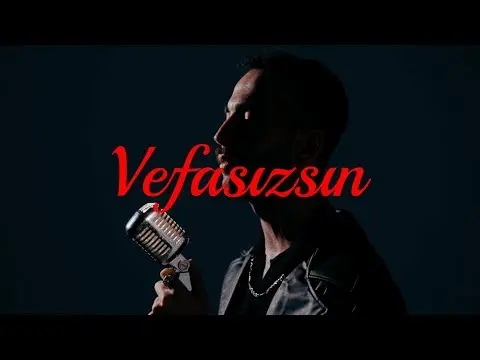 Vefasızsın