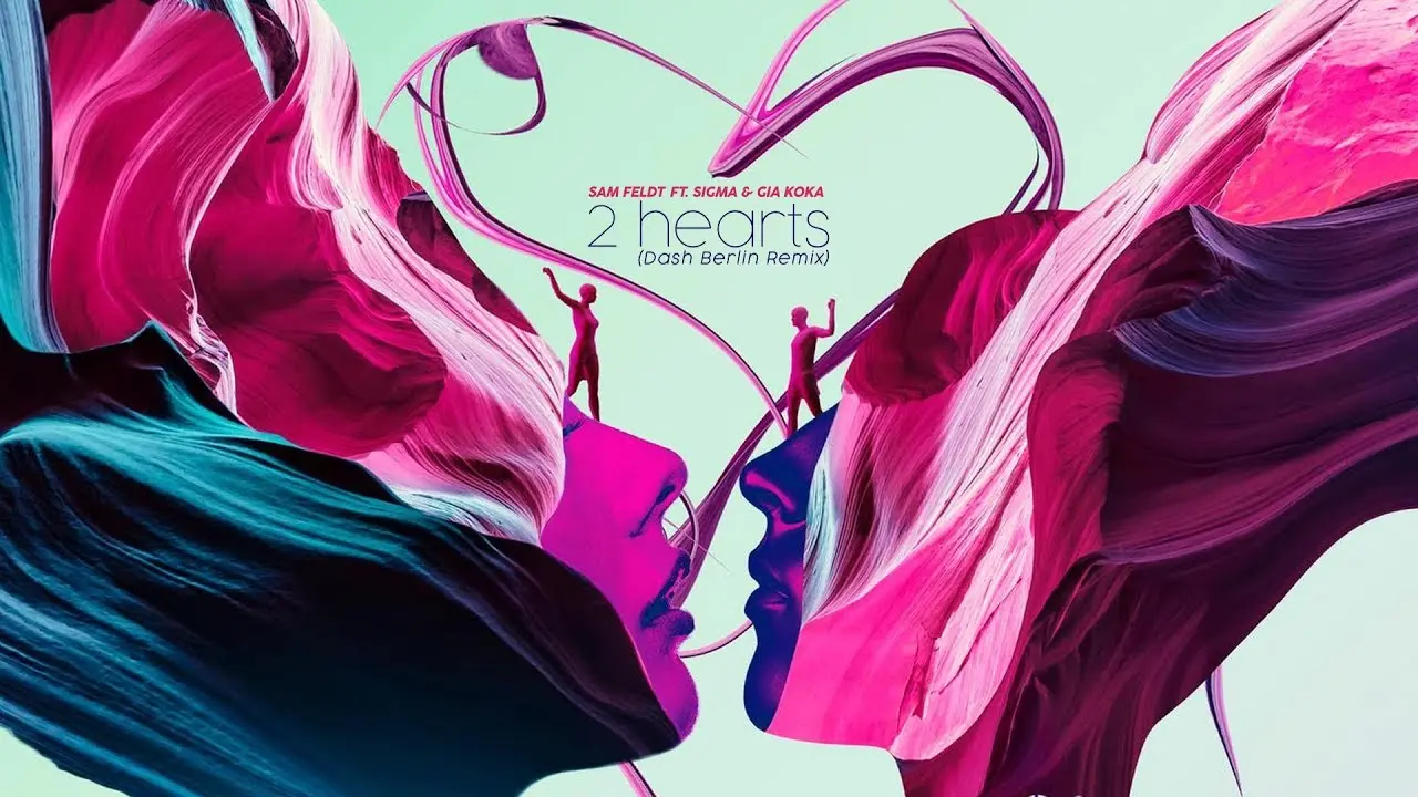 2 Hearts (Feat. Sigma & Gia Koka) (Dash Berlin Remix)