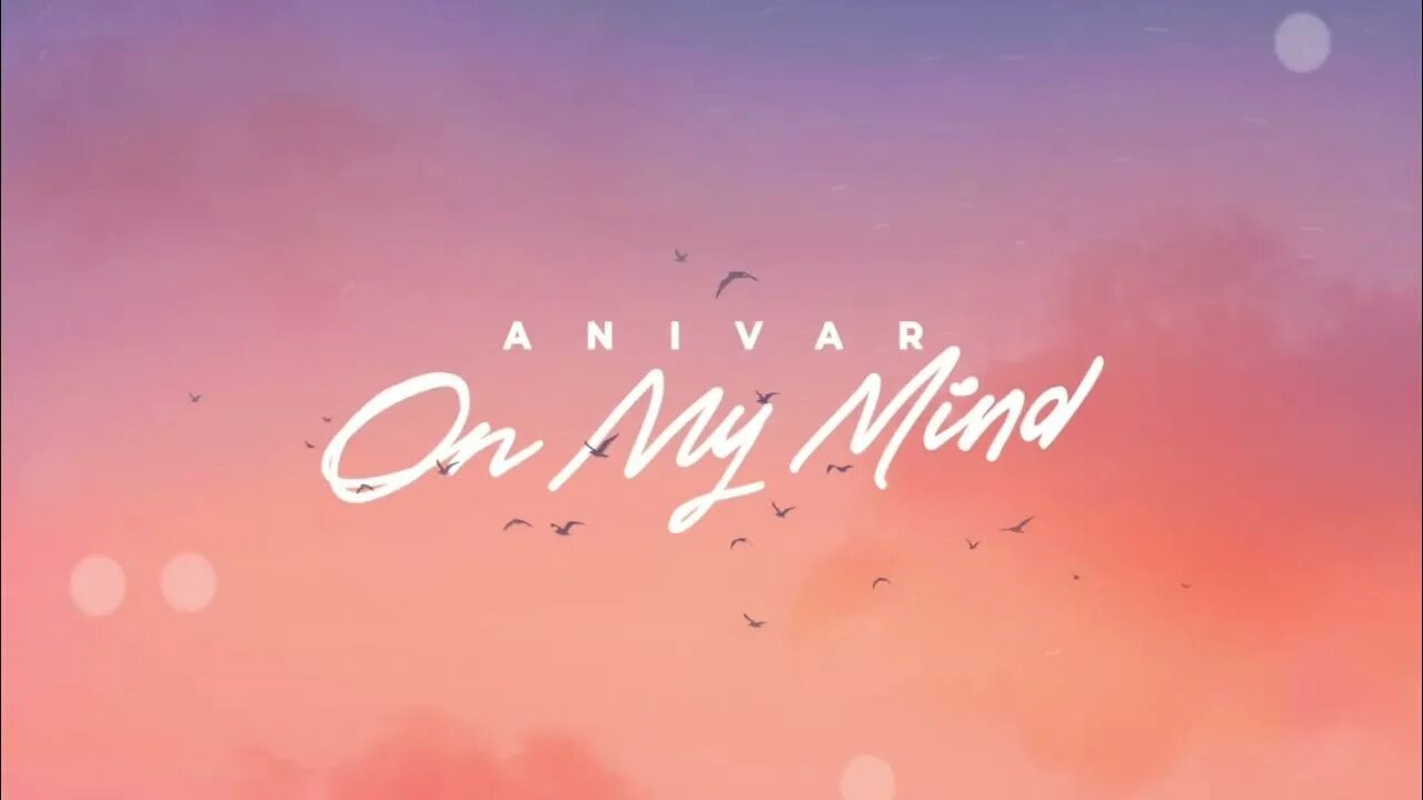 On My Mind