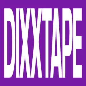 DIXXTAPE