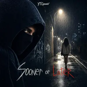 Sooner or Later