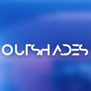 OUTSHADES