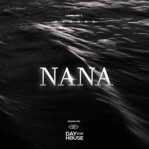 1.SMEKHOV - Nana