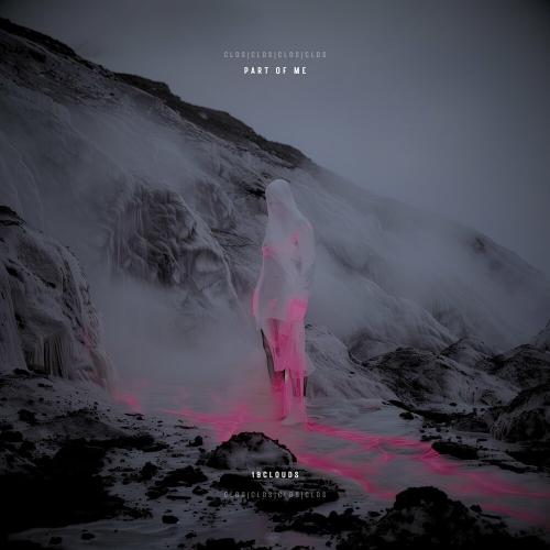 19Clouds - Part of Me