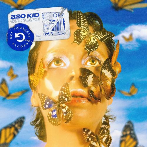 220 KID - Good Love