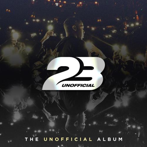 23 Unofficial - Ain't Bothered