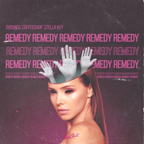 2Hounds, Coffeeshop, Stella Key - Remedy