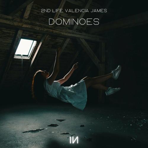 2nd Life & Valencia James - Dominoes