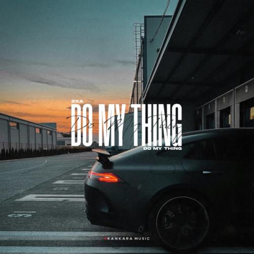 DO MY THING - 2xA