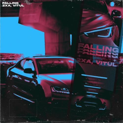 2xA feat. Vitul - Falling