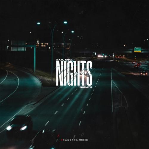 2xA & G$G - Nights
