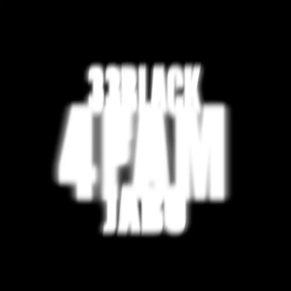 4FAM - 33black, JABO