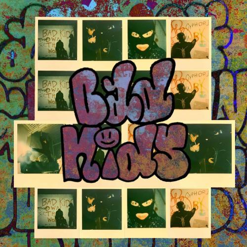 347aidan - Bad Kids