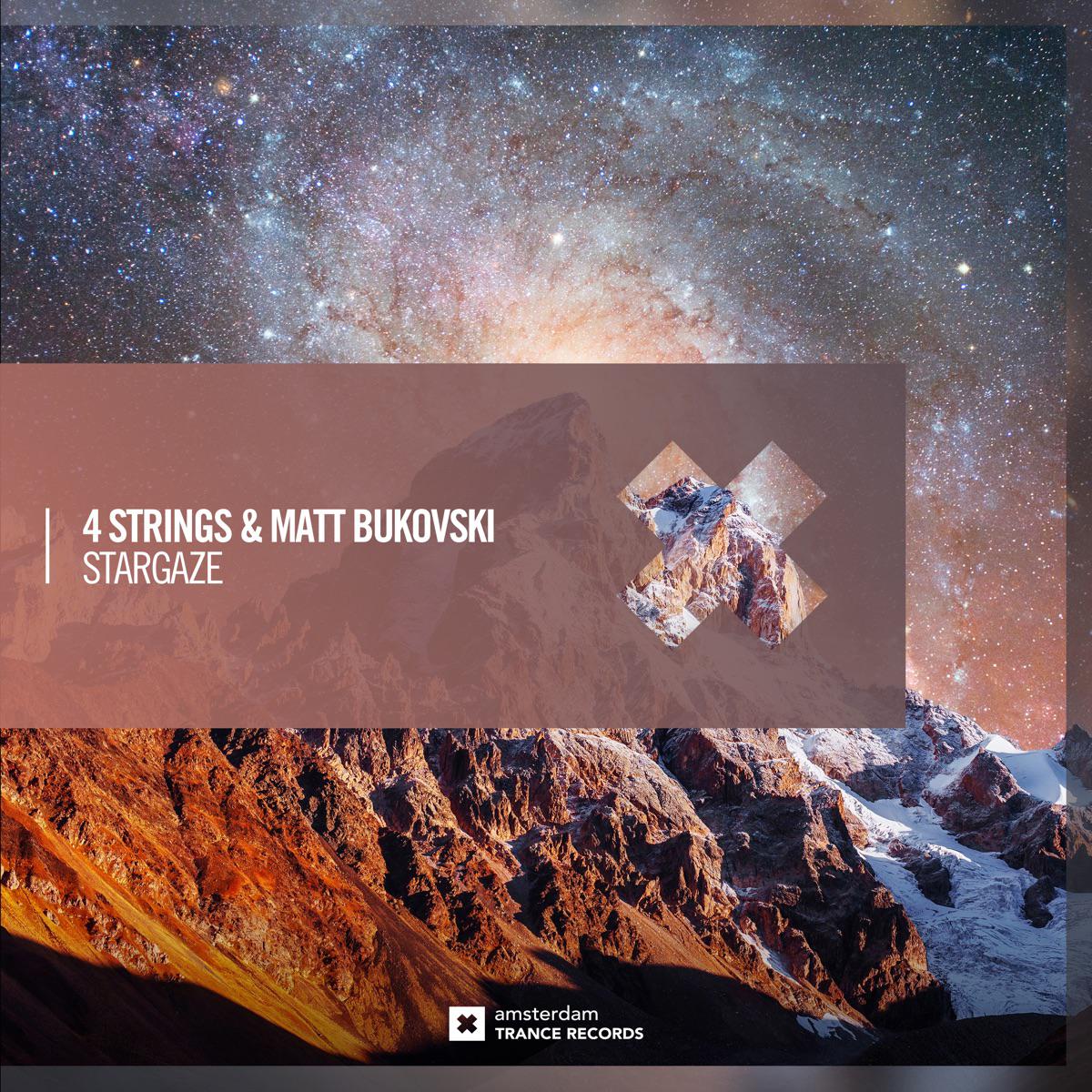 Stargaze - 4 Strings & Matt Bukovski