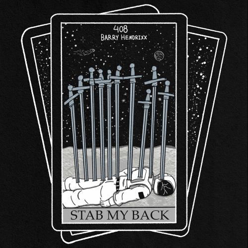 408 feat. Barry Hendrixx - Stab My Back